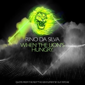 RINO DA SILVA - WHEN THE LION’S HUNGRY